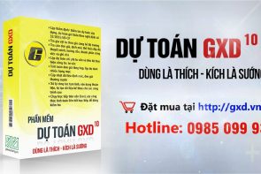 Giới thiệu phần mềm Dự toán GXD dự thầu tổng mức đầu tư định giá