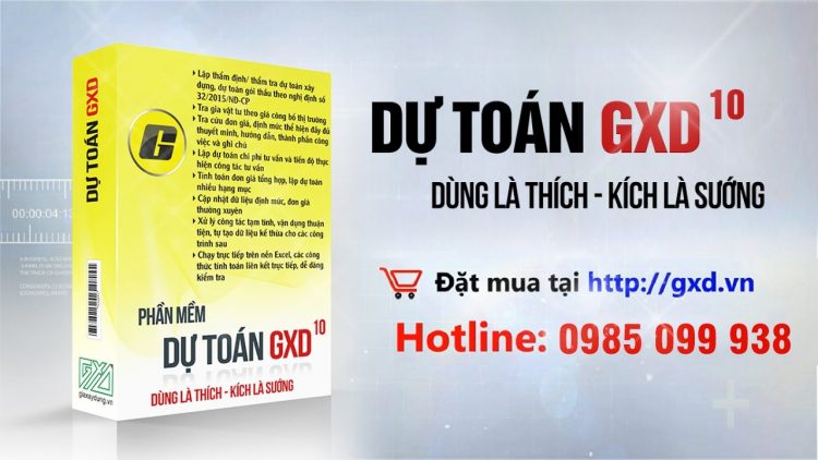 Giới thiệu phần mềm Dự toán GXD dự thầu tổng mức đầu tư định giá