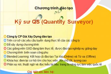 Giới thiệu khóa đào tạo kỹ sư QS - Quantity Surveyor